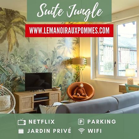 Suite Jungle - Jardin, Netflix Et Parking - Le Manoir Aux Pommes Orbec Luaran gambar